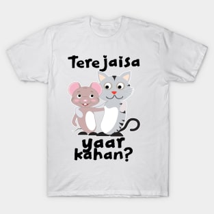 Teri Jaisa yaar kahan Hindi Friendship slogan T-Shirt